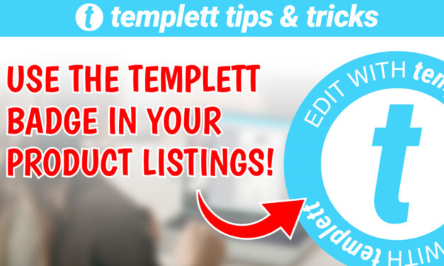 Use The Templett Badge in Your Listings