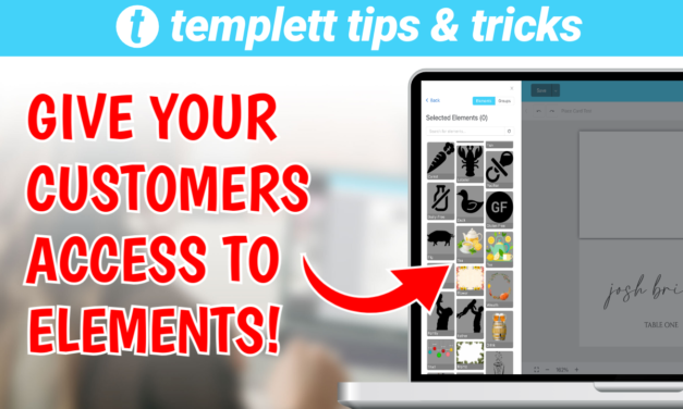 Give Customers Access to Elements with Template Elements