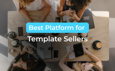 Best Platform for Template Sellers