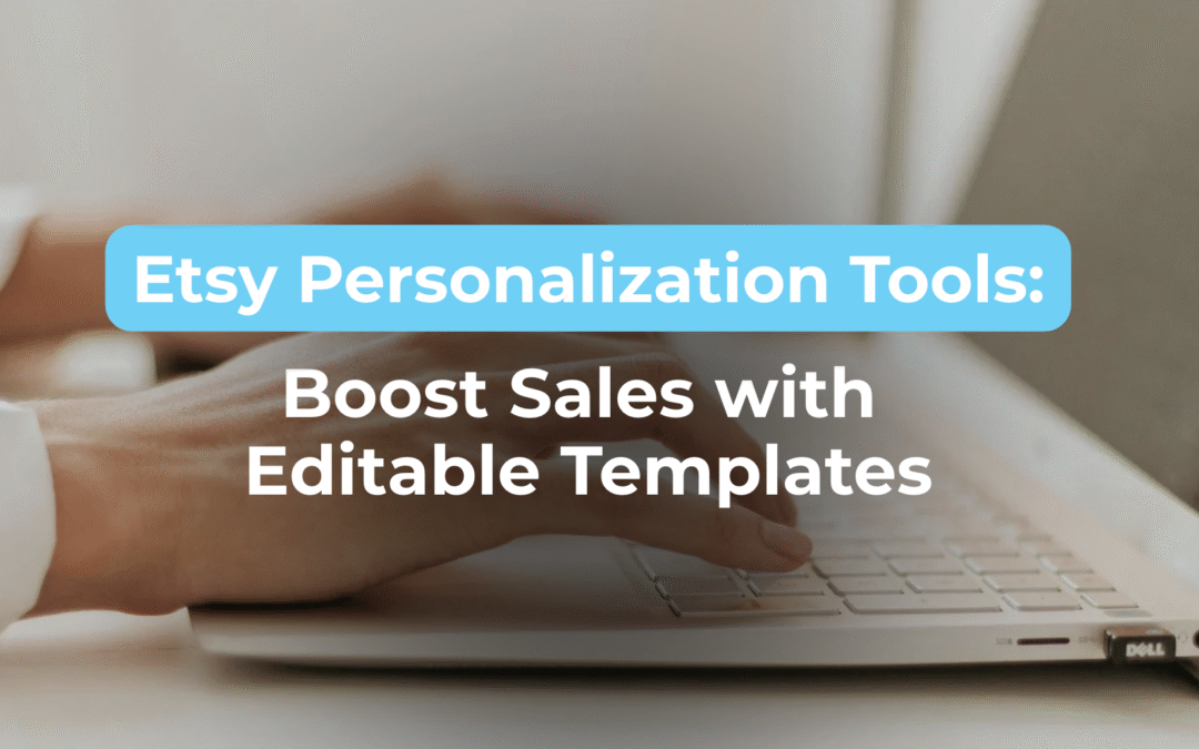 Etsy Personalization Tools for Fall 2025