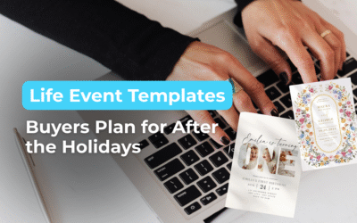 Life Event Templates Buyers Plan for After the Holidays