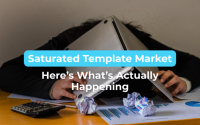 Template Business Feels Saturated