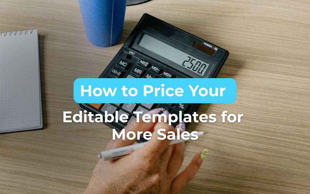 How to Price Etsy Templates That Actually Sell
