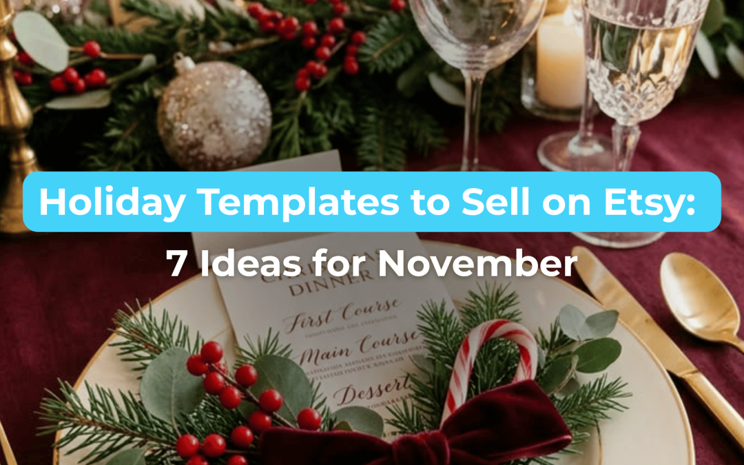Holiday Templates to Sell on Etsy